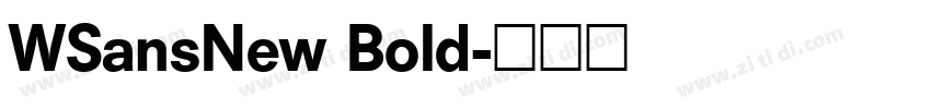 WSansNew Bold字体转换